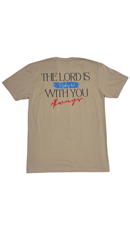 The Lord Is With You T-Shirt